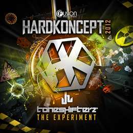 Toneshifterz - The Experiment (HardKoncept 2012)