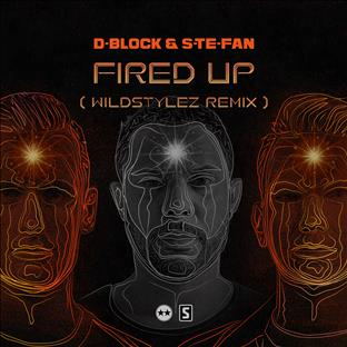 D-Block & S-Te-Phan - Fired Up (Wildstylez Remix) 