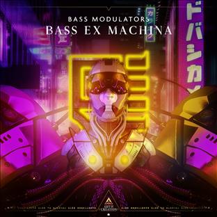 Bass Modulators - Bass Ex Machina