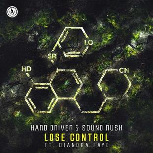 Hard Driver - Lose Control (Feat. Diantra Faye)