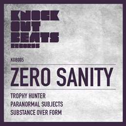 Zero Sanity - Trophy Hunter