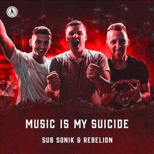 Sub Sonik - Music Is My Suicide