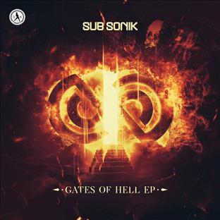 Sub Sonik - Gates Of Hell