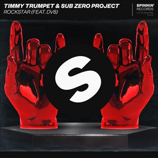 Sub Zero Project - Rockstar (Feat. Timmy Trumpet)