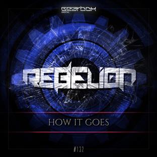 Rebelion - How It Goes