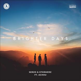 Serzo - Brighter Days (Feat. Stormerz & Achou) 