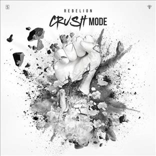 Rebelion - Crushmode