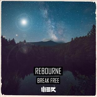 Rebourne - Break Free