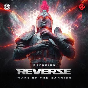 Refuzion - Wake Of The Warrior