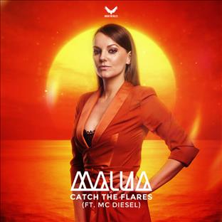 Malua - Catch The Flares (Feat. MC Diesel)