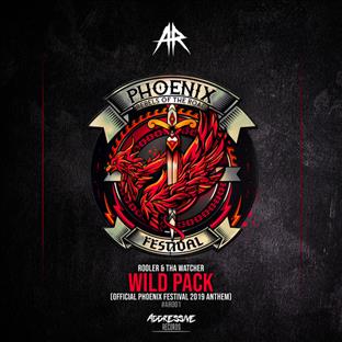 Rooler - Wild Pack (Official Phoenix Festival 2019 Anthem) (Feat. Tha Watcher)