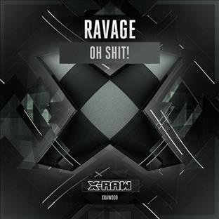 RVAGE - Oh Shit !