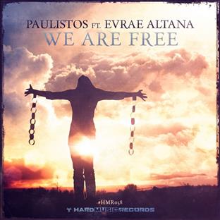 Paulistos - We Are Free (Feat. Evrae Altana)
