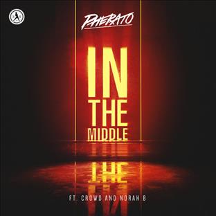 Pherato - In The Middle (Feat. Crowd & Norah B)