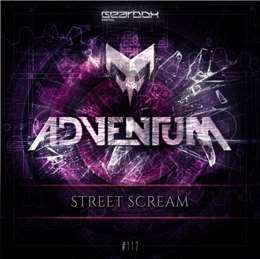 Adventum - Street Scream