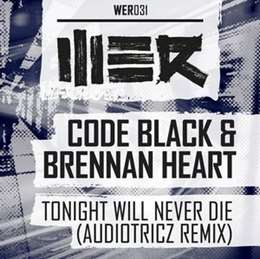 Code Black - Tonight Will Never Die (Audiotricz Remix)