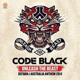 Code Black - Unleash The Beast (Defqon.1 Australia Anthem 2014)