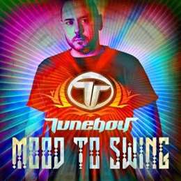 Tuneboy - Mood To Swing